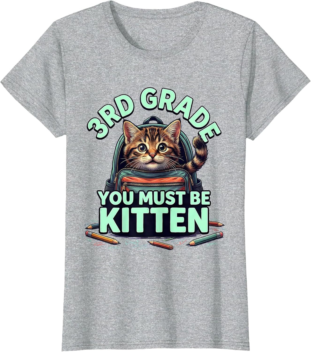 Women's 3rd Grade You Must Be Kitten Cute Cat Lover Back To School T-Shirt - Heather Grey