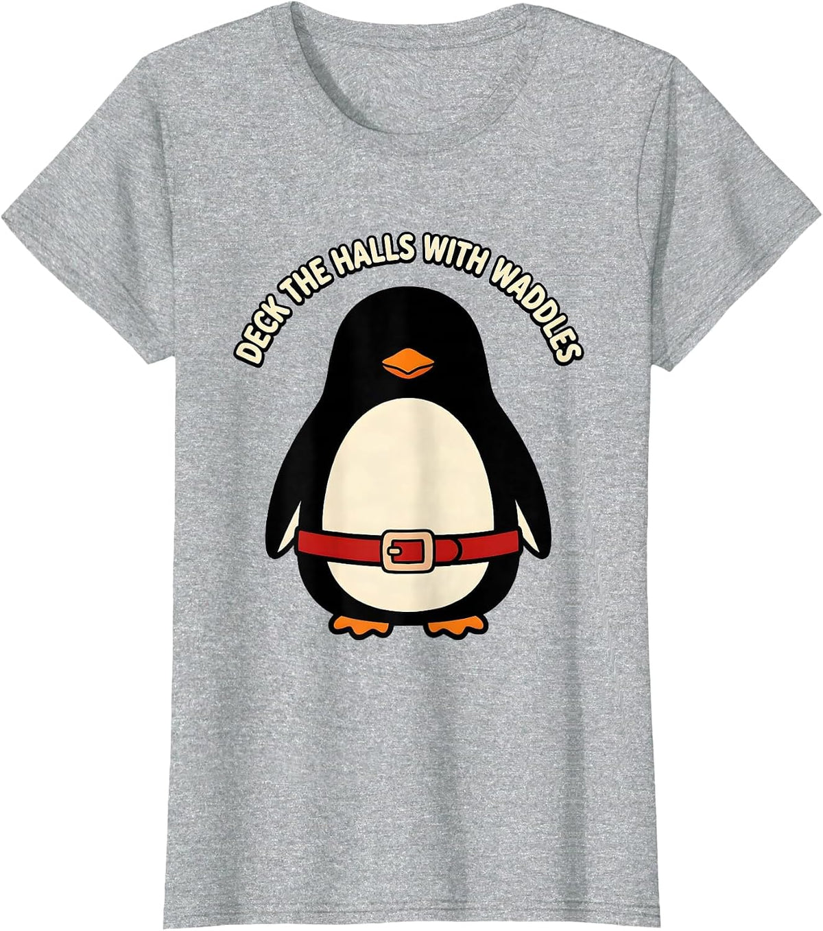 Women's Deck The Halls With Waddles Funny Penguin Lover Christmas T-Shirt - Heather Grey