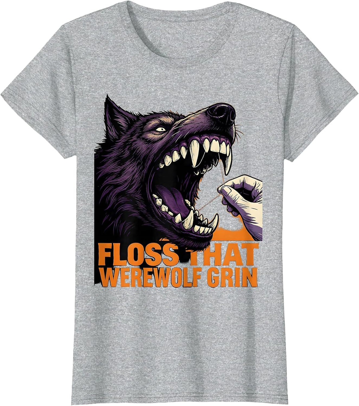 Floss That Werewolf Grin Funny Dental Hygienist Halloween T-Shirt - Heather Grey