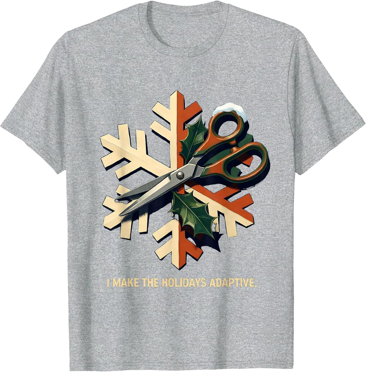 Men's I Make The Holidays Adaptive Occupational Therapist T-Shirt - Heather Grey