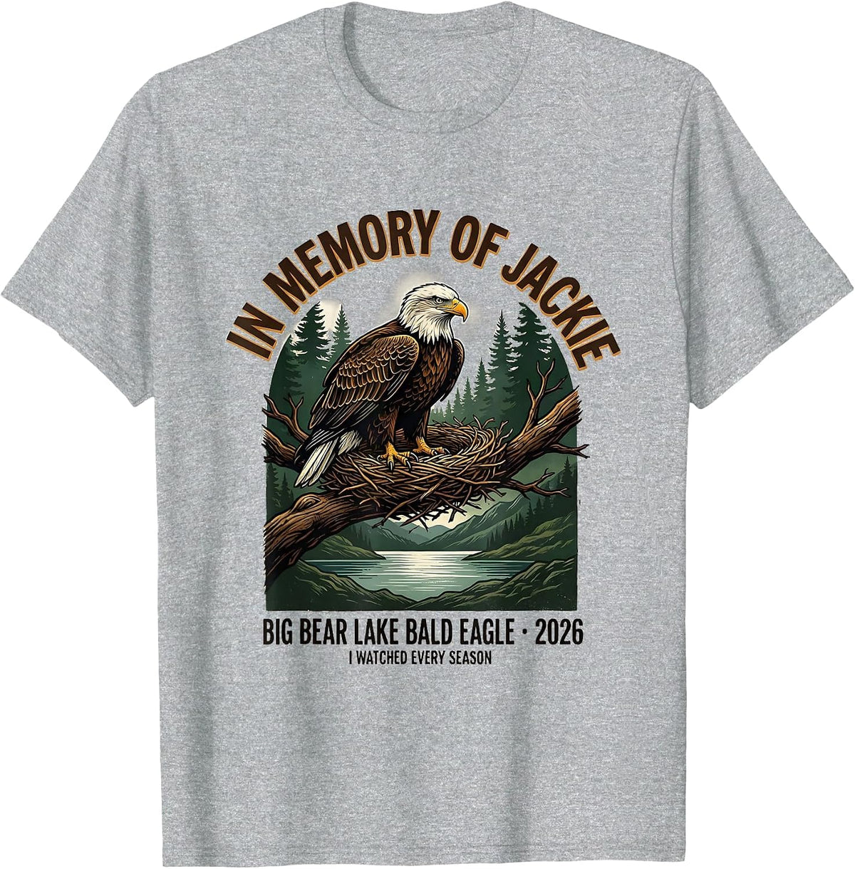 Men's In Memory Of Jackie Big Bear Lake Bald Eagle Memorial T-Shirt - Heather Grey