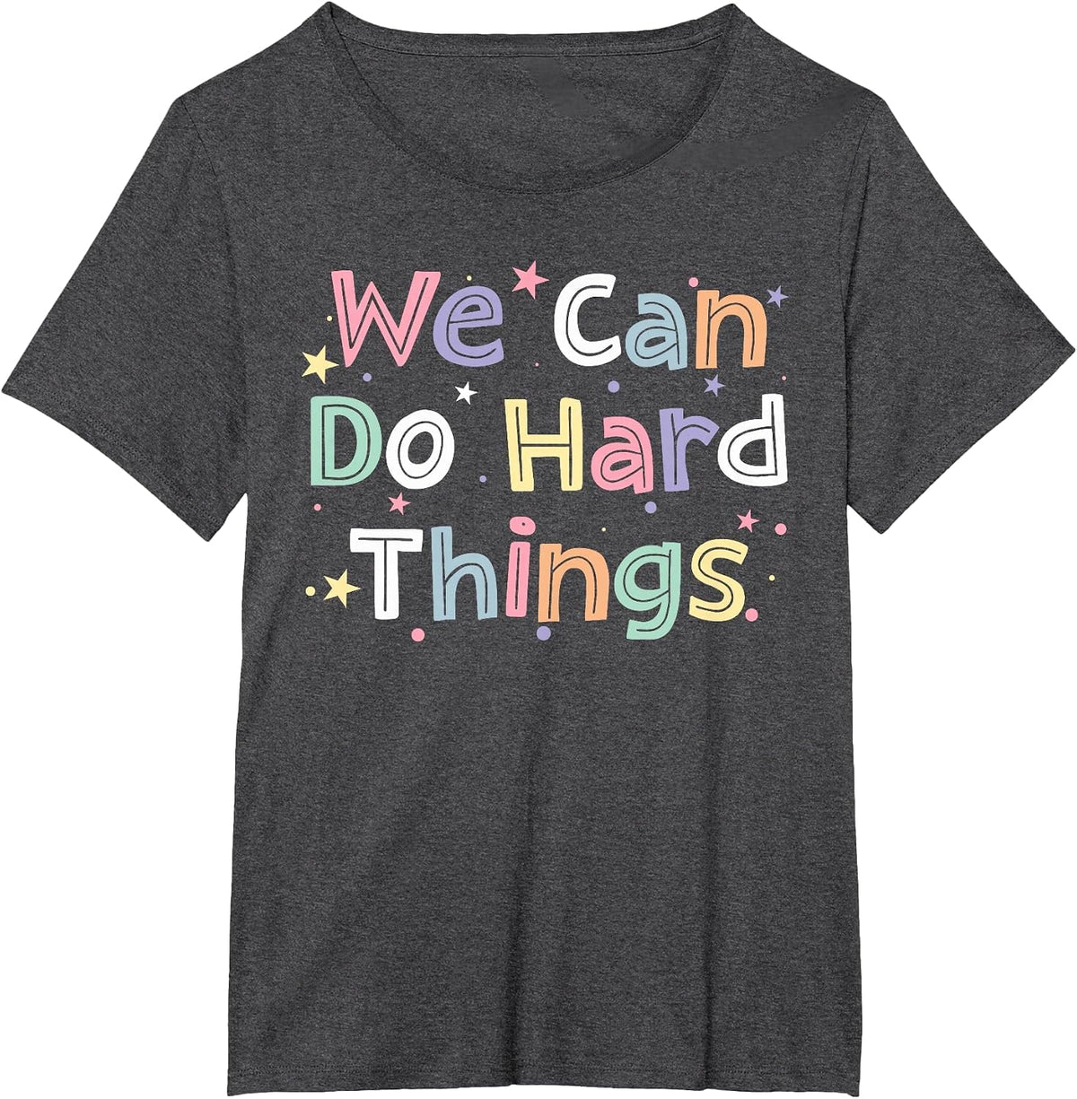 Retro We Can Do Hard-Things Womens Teacher Back to School T-Shirt - Dark Heather Grey