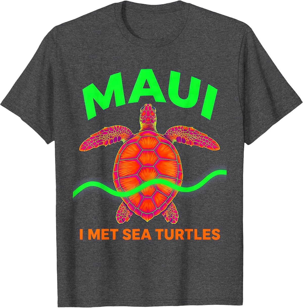 Men's MAUI I MET SEA TURTLES Psychedelic Tropical Turtle Souvenir T-Shirt - Dark Heather Grey