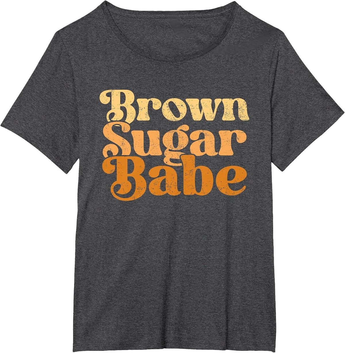 Brown Sugar Babe Shirt Proud Woman Black Melanin Pride T-Shirt - Dark Heather Grey