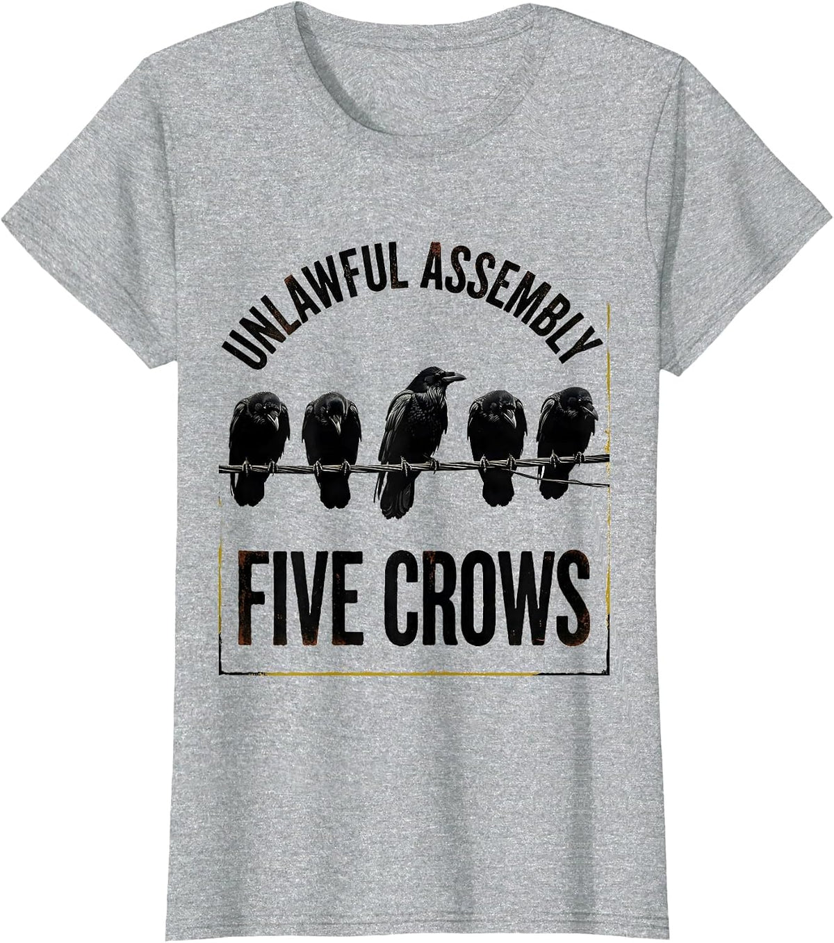 Women's Unlawful Assembly Five Crows Vintage Crow Humor Pun T-Shirt - Heather Grey