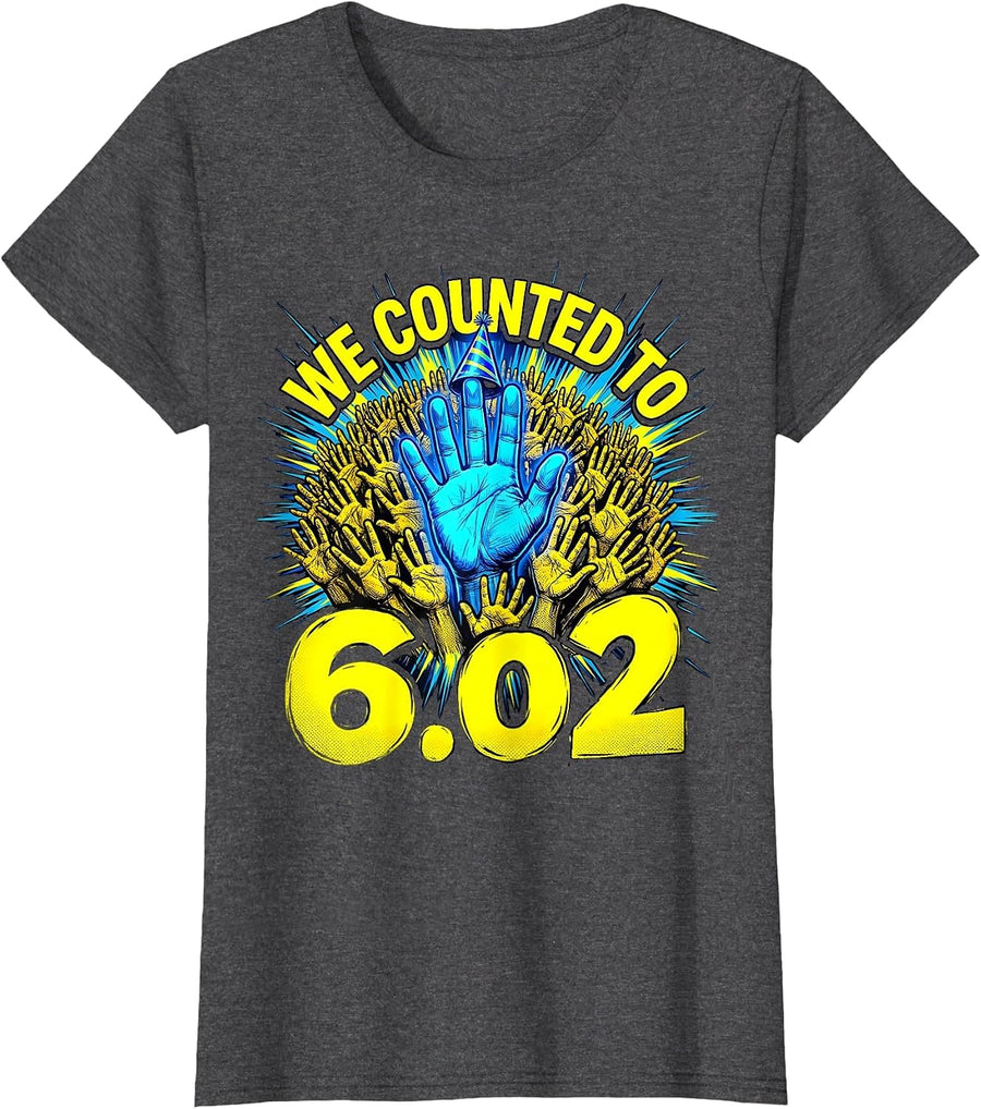 Women's We Counted To 6.02 Funny Chemistry Mole Day Science Nerd T-Shirt - Dark Heather Grey