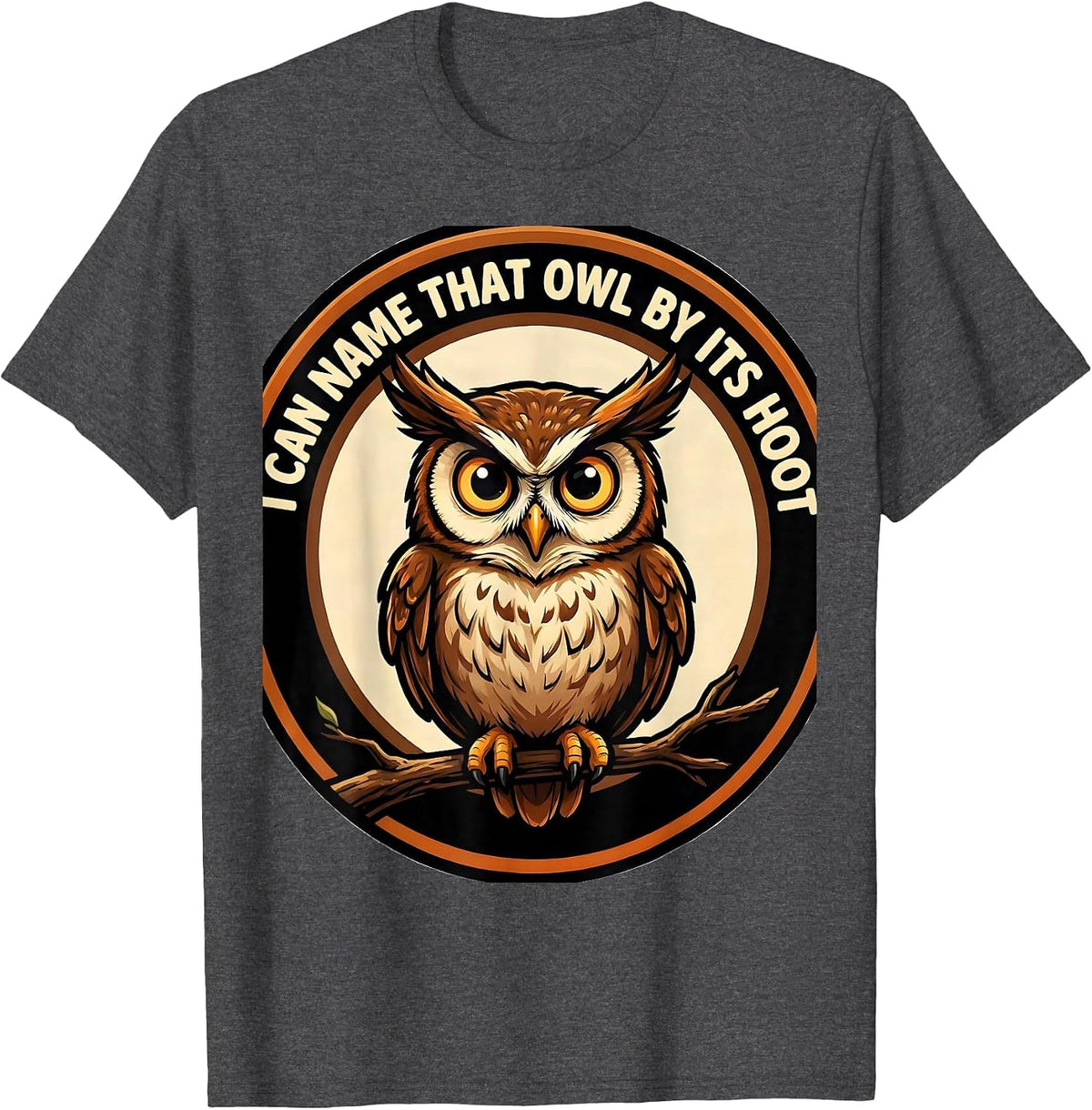 I Can Name That Owl By Its Hoot Funny Cartoon Owl Lover T-Shirt - Dark Heather Grey