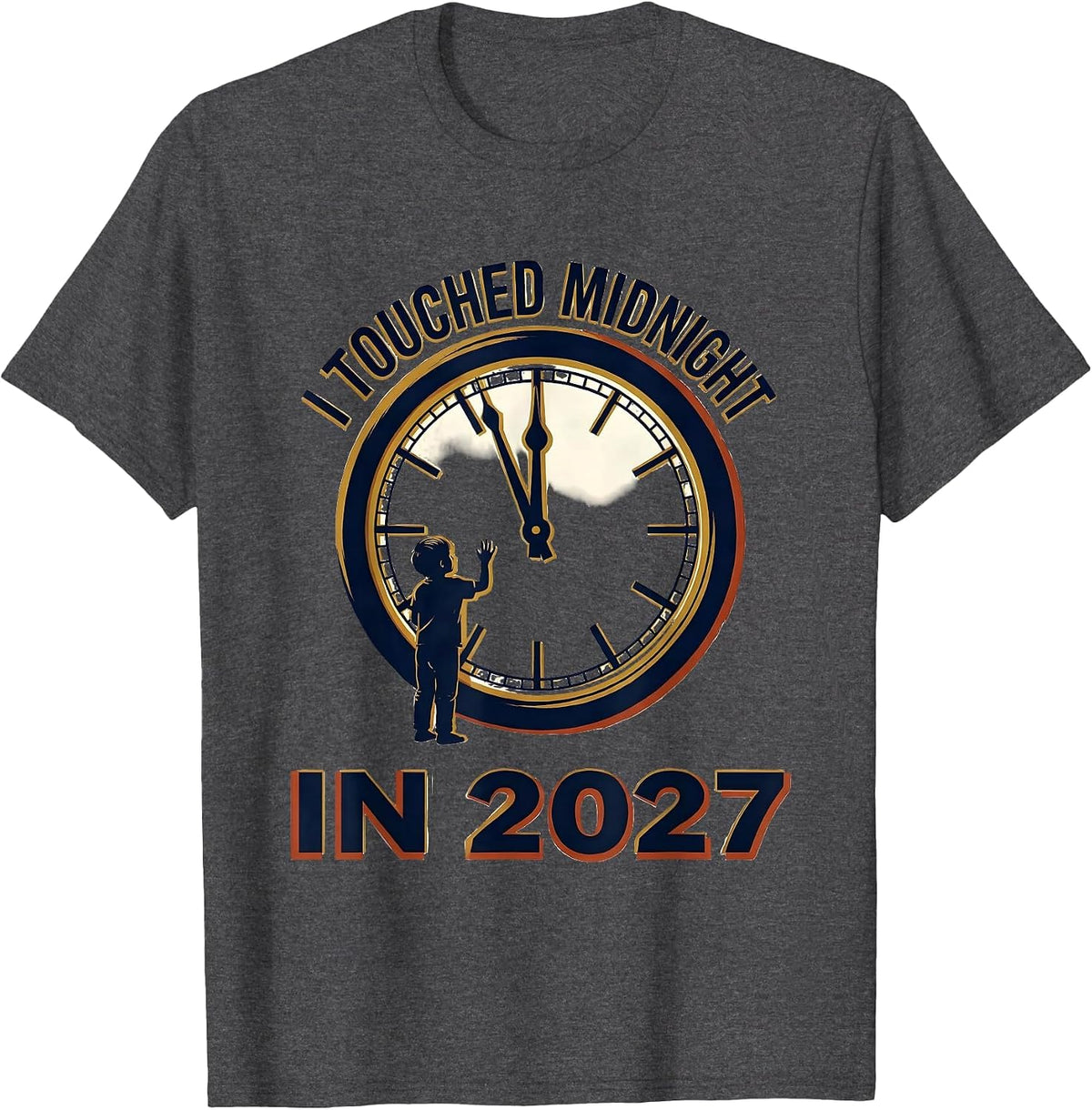 Men's I Touched Midnight In 2027 Family Matching New Years Eve T-Shirt - Dark Heather Grey