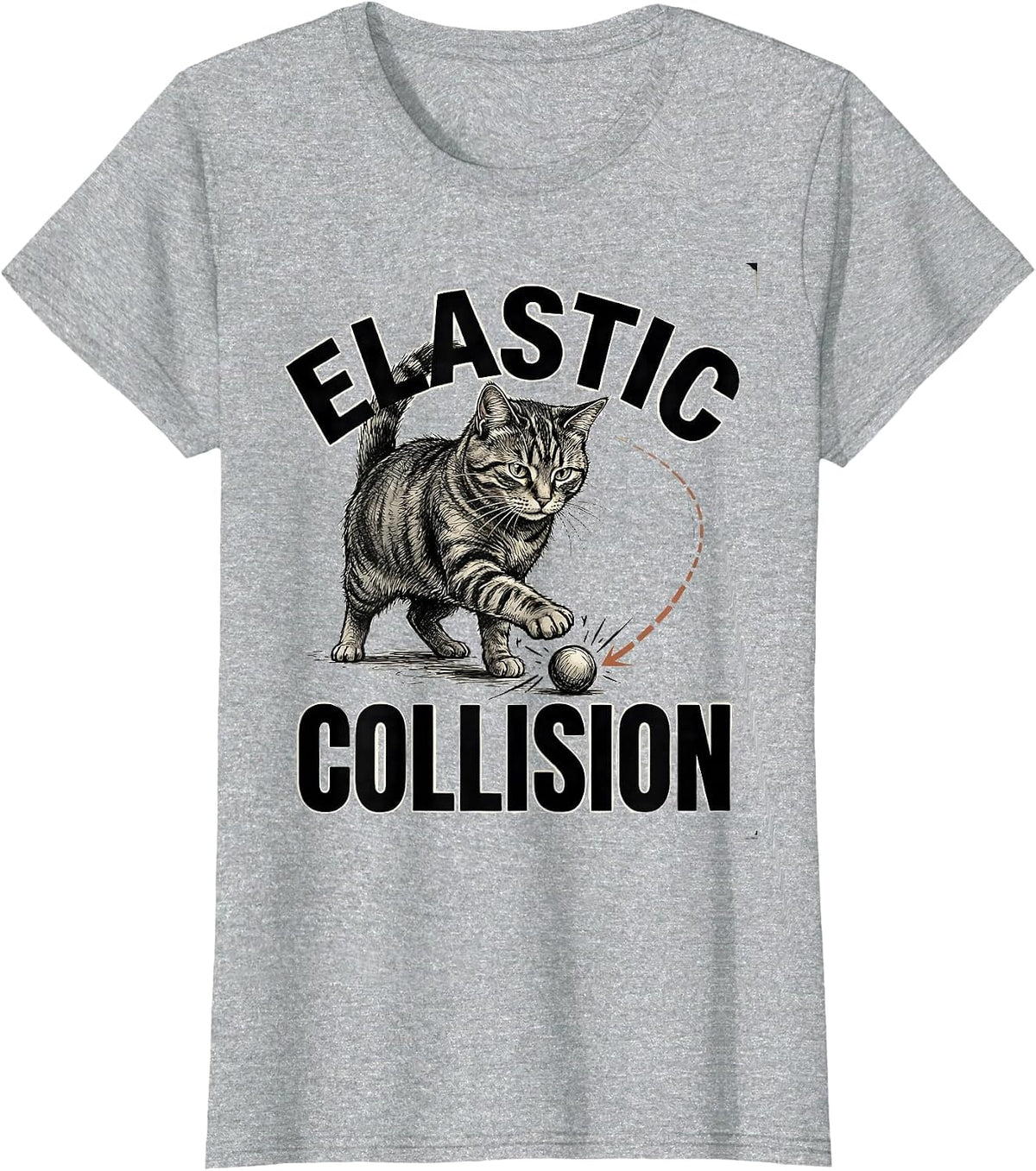 Women's Elastic Collision Funny Cat Physics Humor Design For Cat T-Shirt - Heather Grey