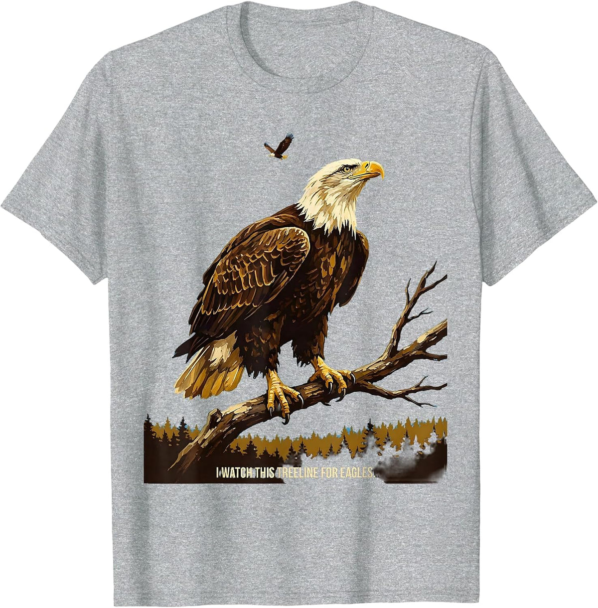 Men's I Watch This Treeline For Eagles Bald Eagle Wildlife T-Shirt - Heather Grey