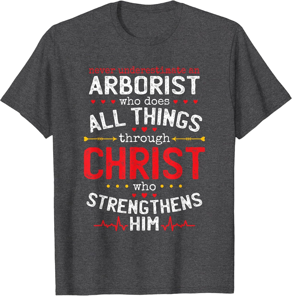 Christian Arborist and Christianity Lumberjack T-Shirt - Dark Heather Grey