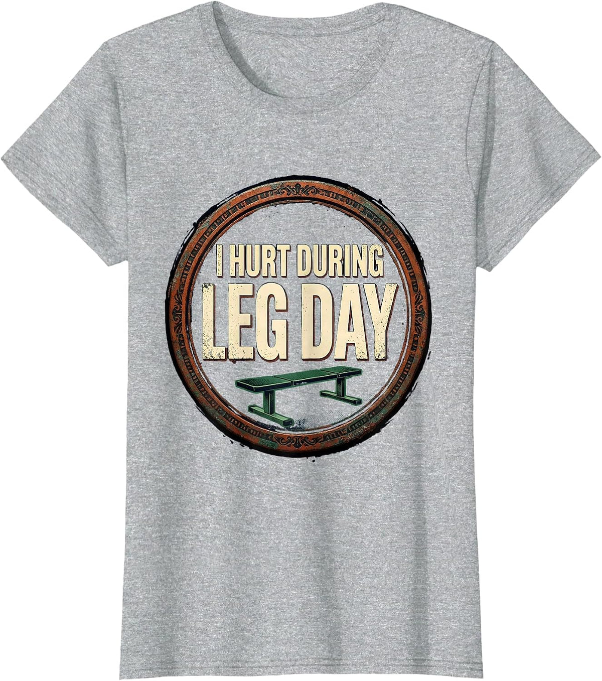 Women's I Hurt During Leg Day Vintage Gym Workout Deadpan Humor T-Shirt - Heather Grey