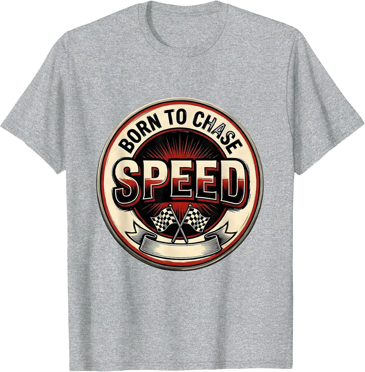 Men's Born to Chase Speed Racing Lifestyle Labor Day T-Shirt - Heather Grey