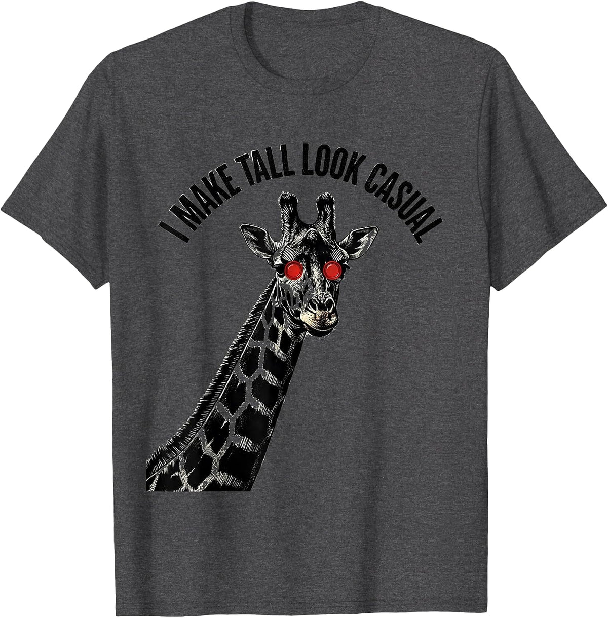 Men's I Make Tall Look Casual Funny Giraffe Sunglasses Safari T-Shirt - Dark Heather Grey