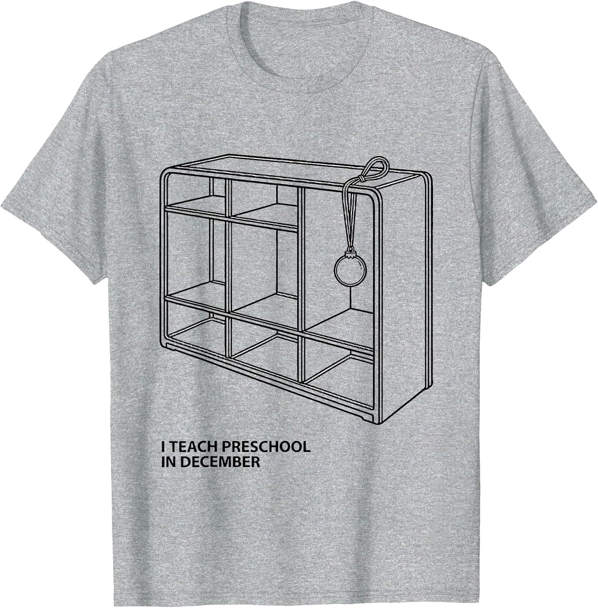 Men's I Teach Preschool In December Funny Teacher Christmas Humor T-Shirt - Heather Grey