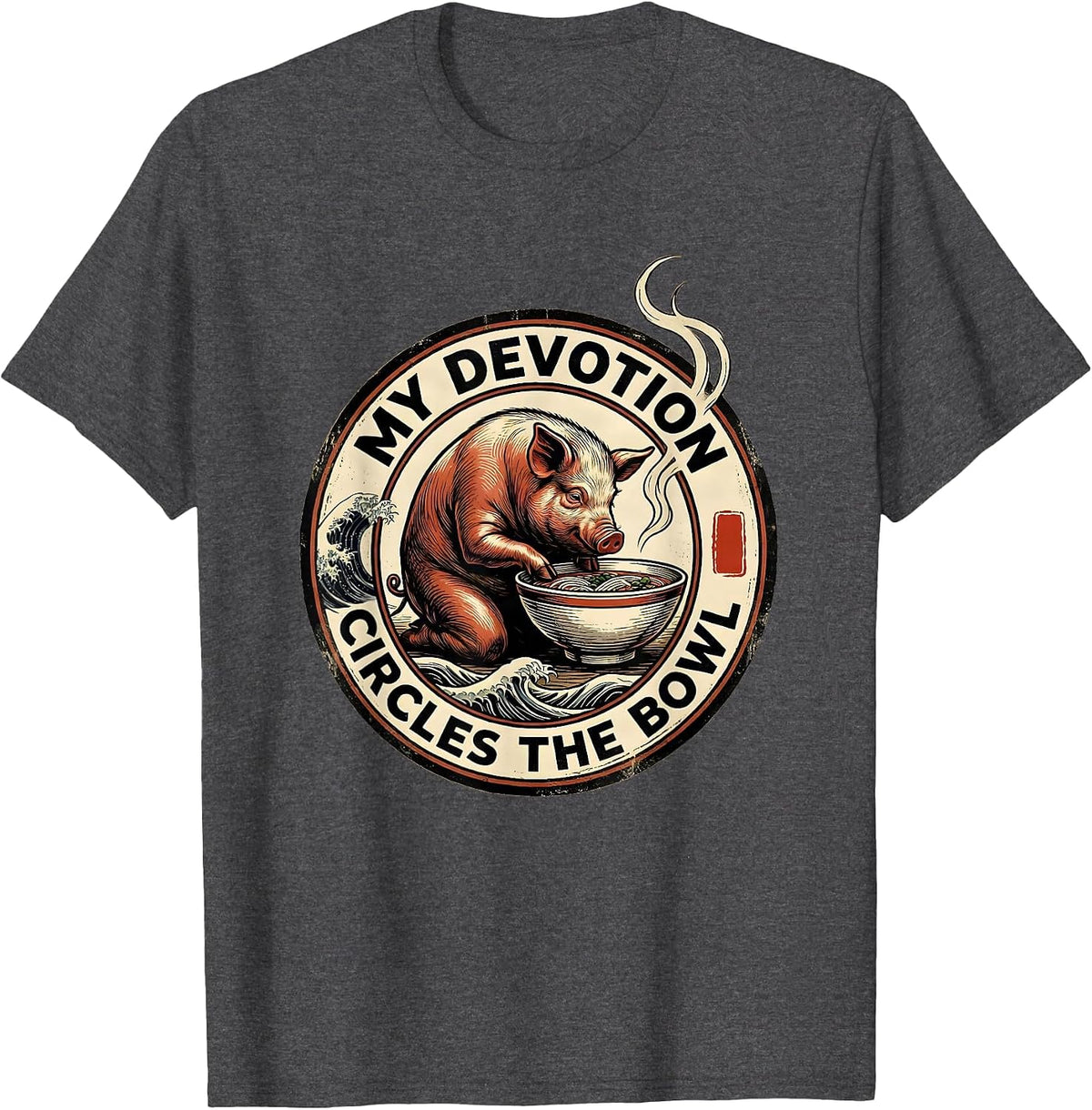 Men's My Devotion Circles The Bowl Vintage Anime Pig Ramen Humor T-Shirt - Dark Heather Grey