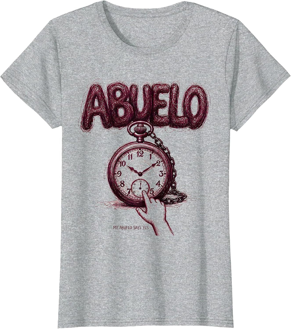 My Abuelo Says Yes Funny Grandparent Day Gift T-Shirt - Heather Grey