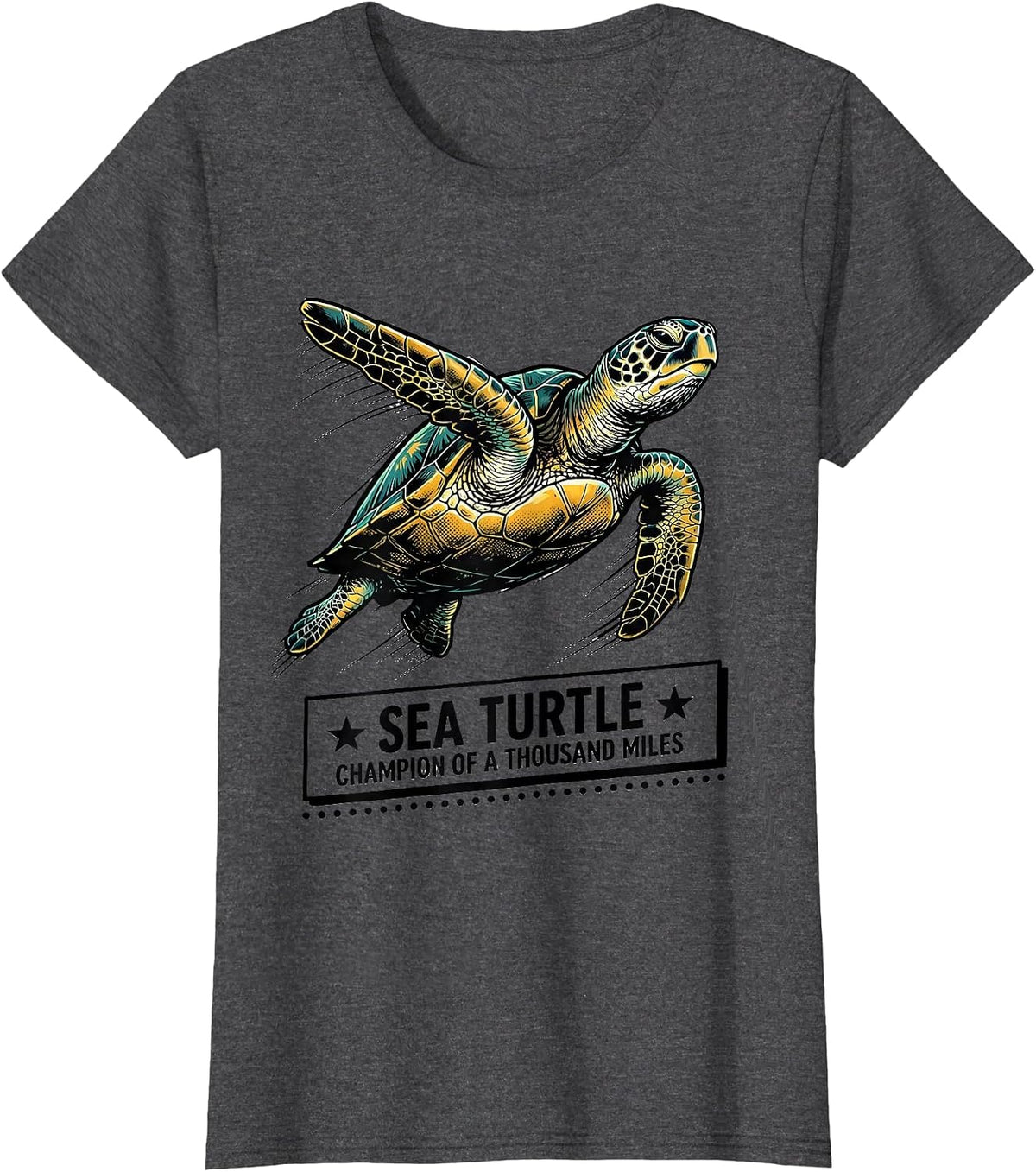 Women's Sea Turtle: Champion of a Thousand Miles Funny T-Shirt - Dark Heather Grey