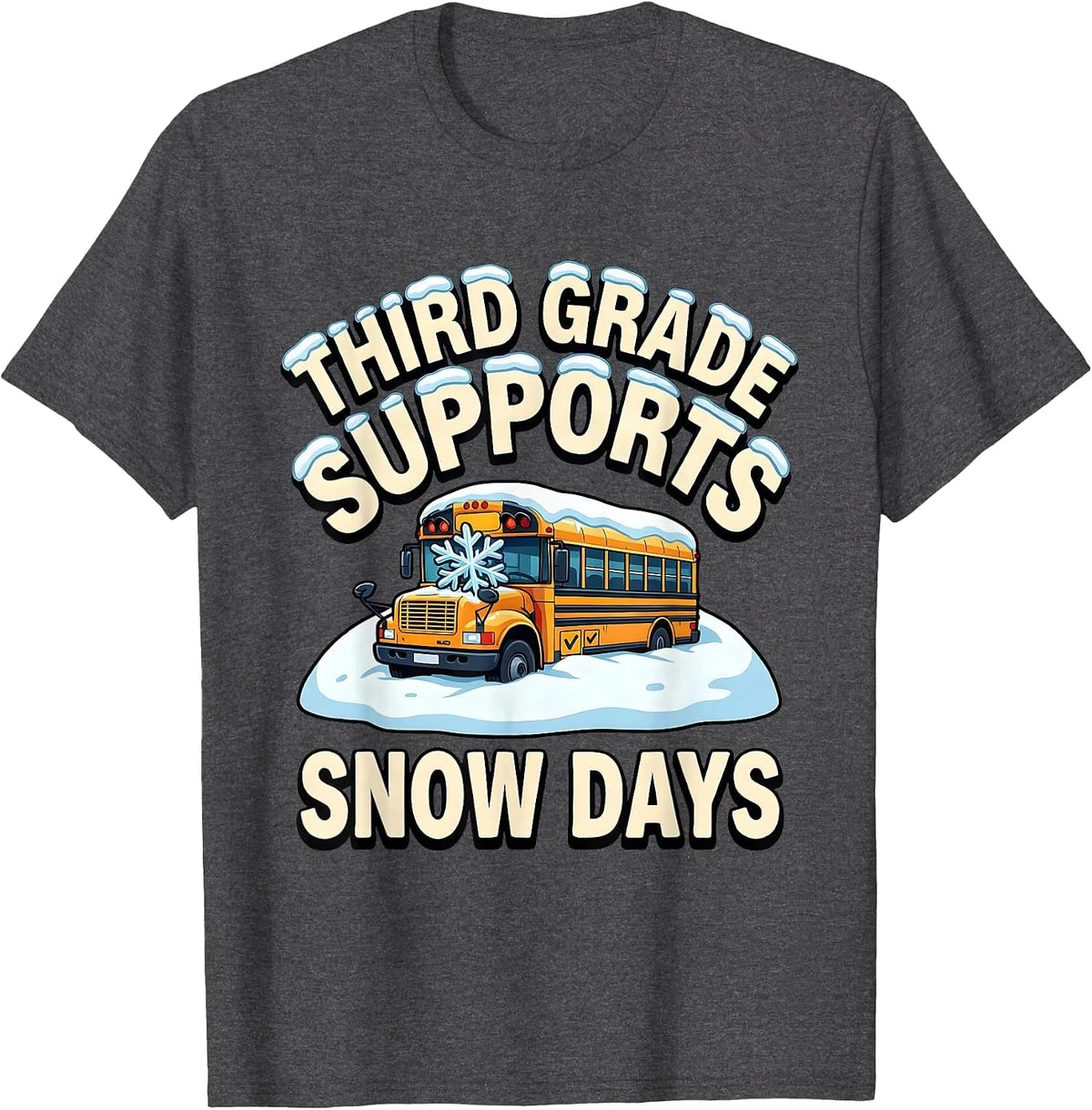 Men's Third Grade Supports Snow Days Funny Teacher Christmas T-Shirt - Dark Heather Grey