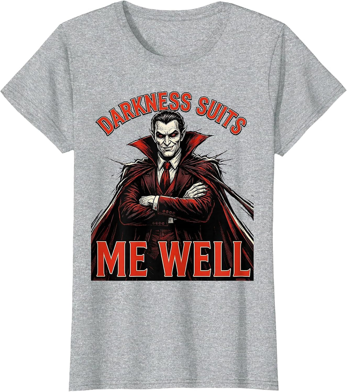 Darkness Suits Me Well Gothic Design T-Shirt - Heather Grey