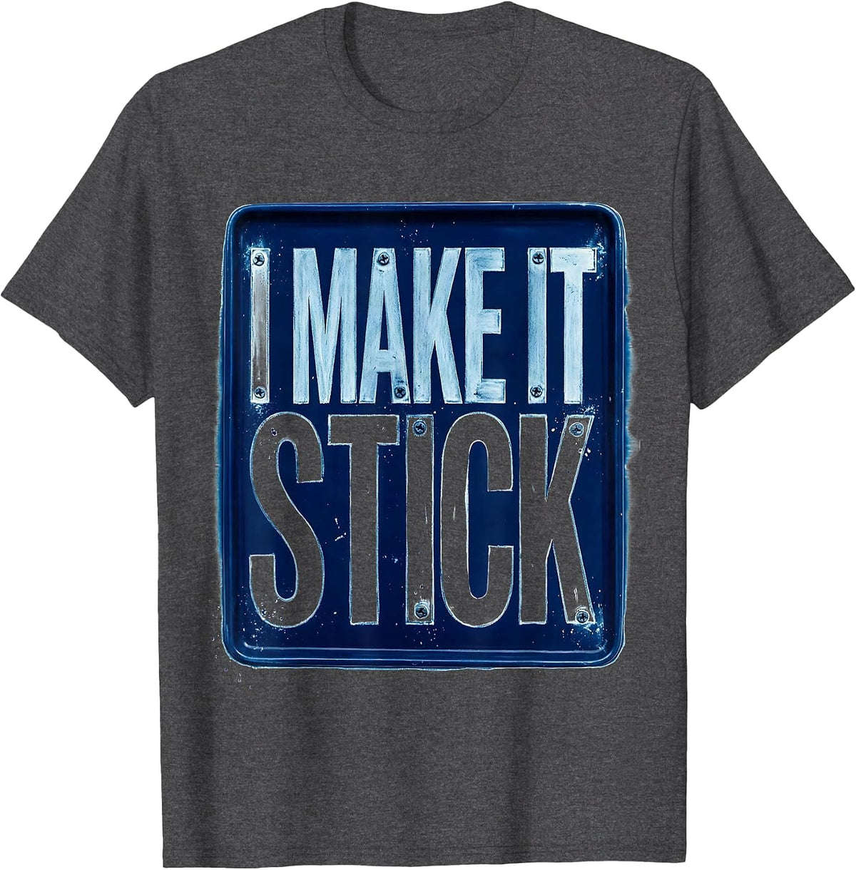 I Make It Stick Welder Graphic Design T-Shirt - Dark Heather Grey