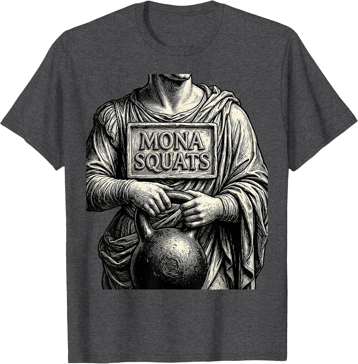 Mona Squats Funny Renaissance Art Parody Fitness Humor T-Shirt - Dark Heather Grey
