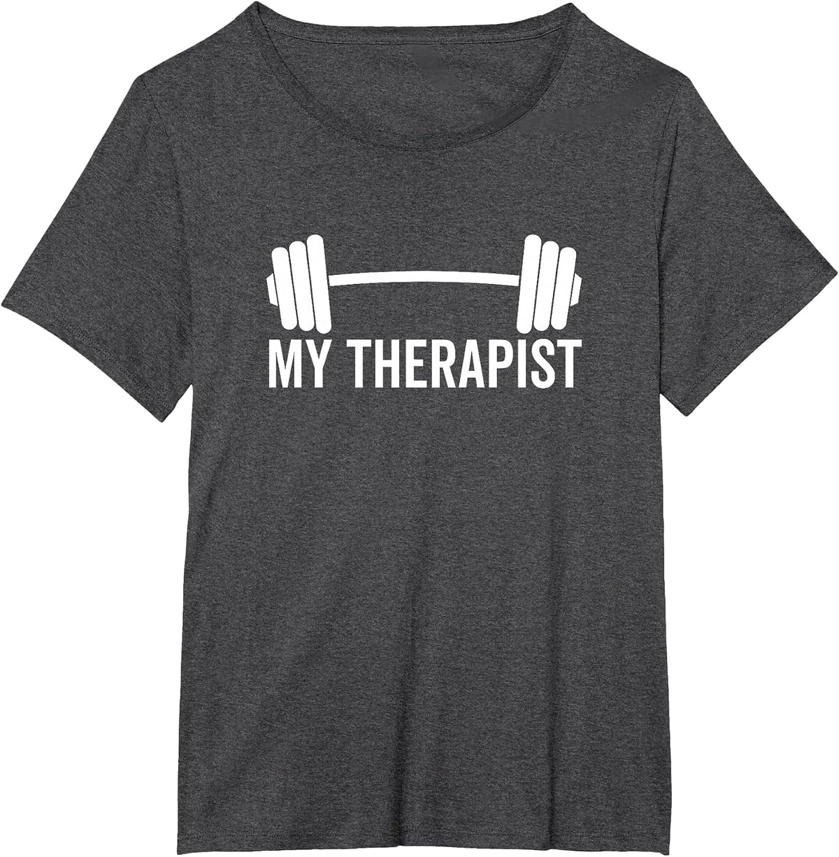 My Therapist Barbell Funny Workout Weight Lifting Training T-Shirt - Dark Heather Grey