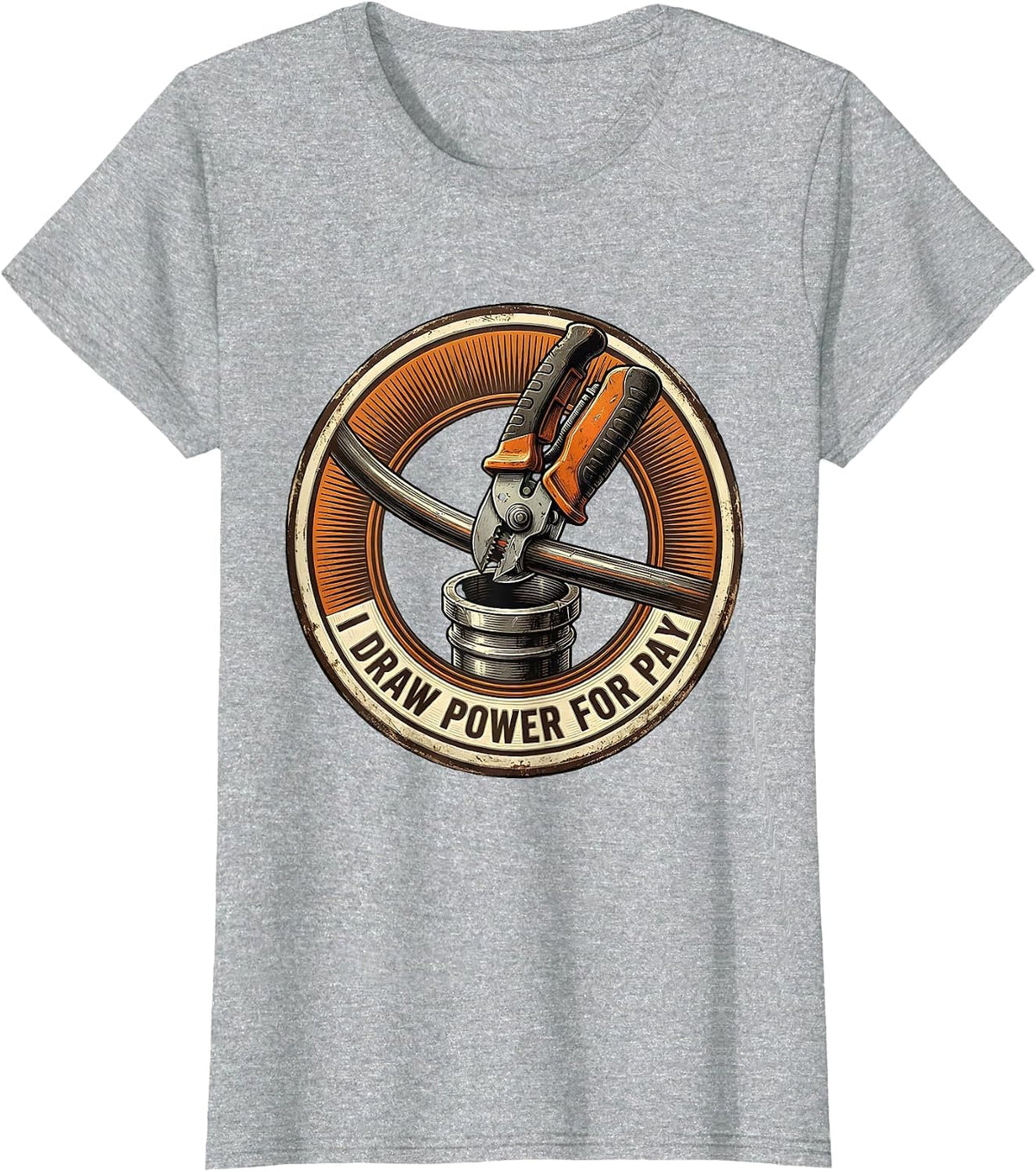 Women's I Draw Power For Pay Funny Electrician Lineman Gift T-Shirt - Heather Grey