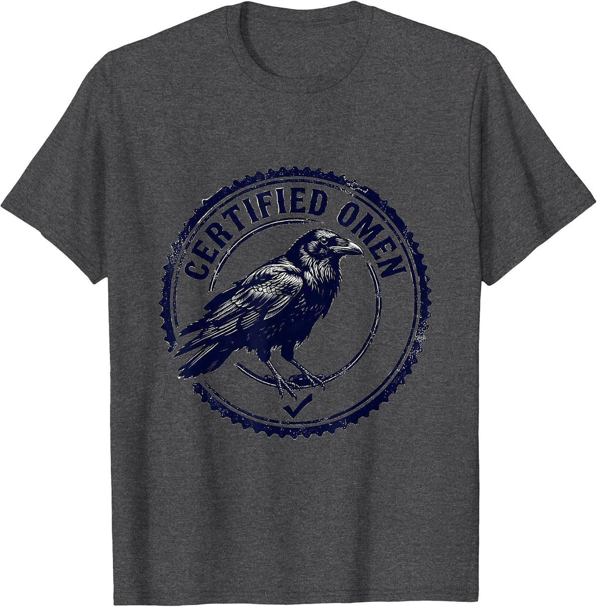 Certified Omen Crow Raven Gothic Dark Humor T-Shirt - Dark Heather Grey