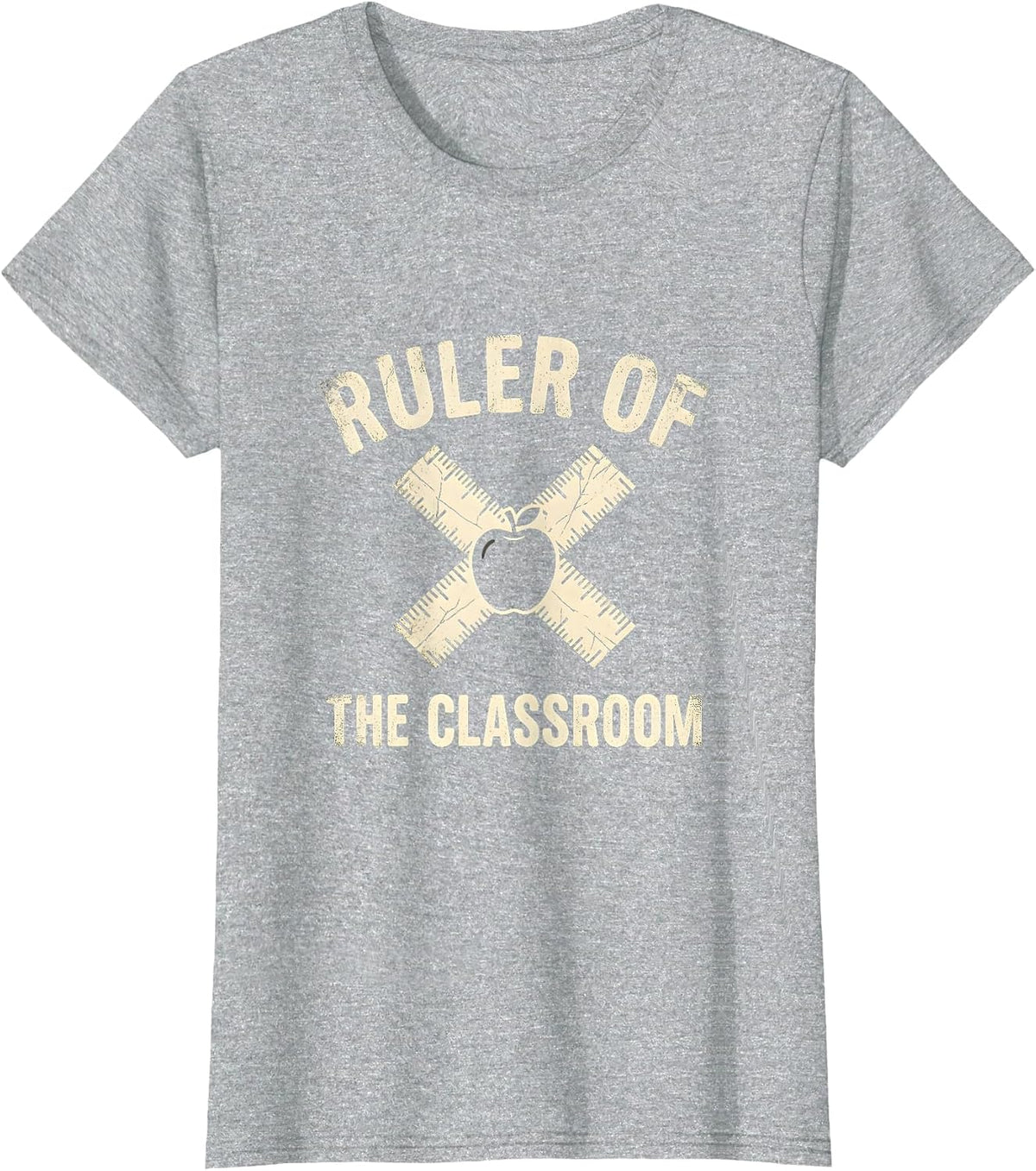 Ruler of the Classroom Elementary Teacher Design T-Shirt - Heather Grey