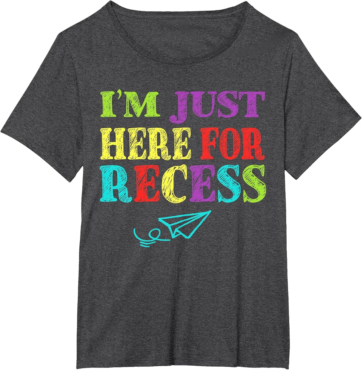 I'm Just Here for Recess Funny Back to School T-Shirt - Dark Heather Grey