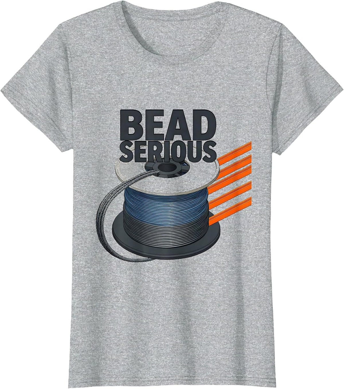 Women's Bead Serious Funny Welder Metal Worker Trade Humor T-Shirt - Heather Grey