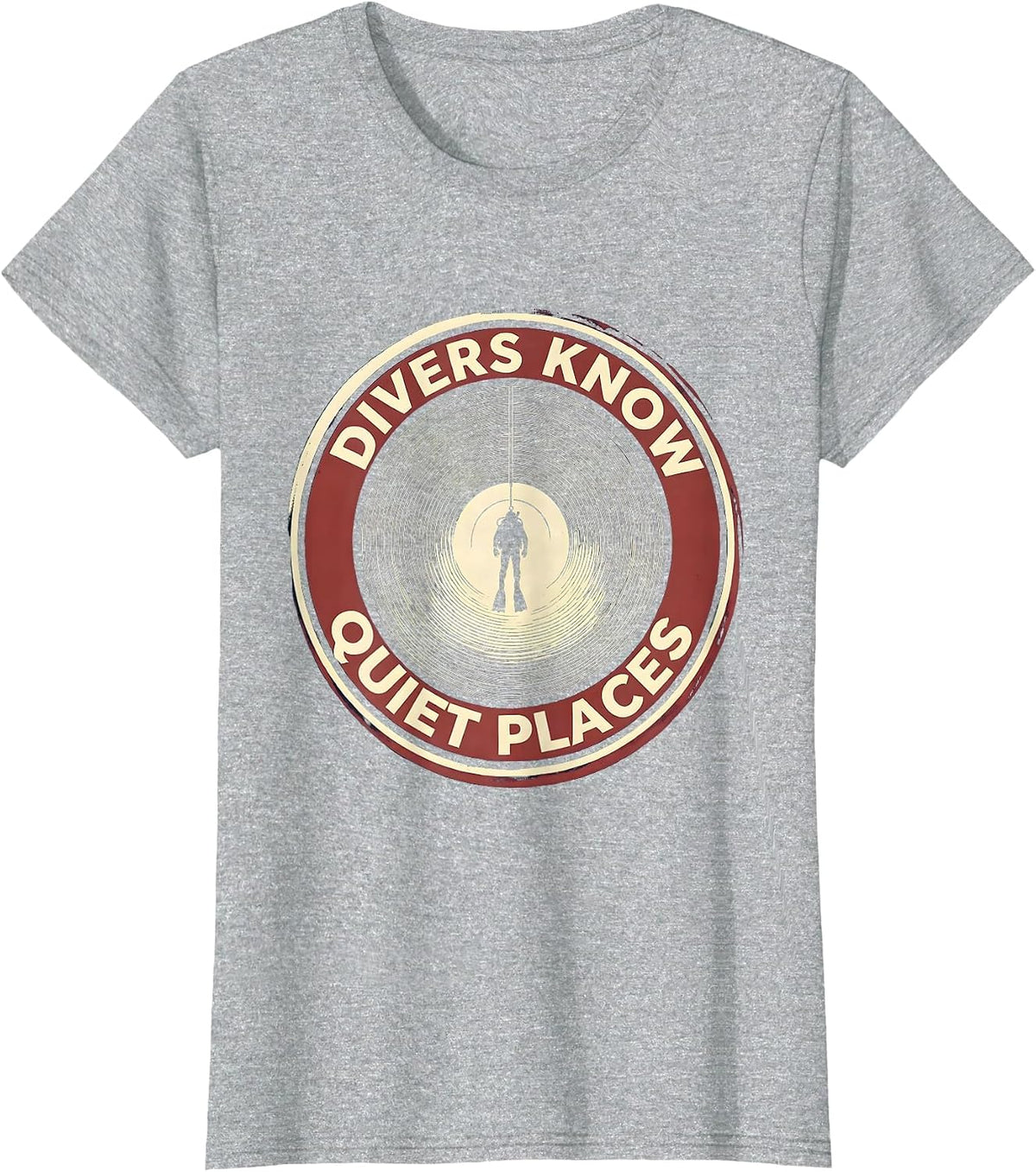 Divers Know Quiet Places Funny Scuba Diving Humor T-Shirt - Heather Grey