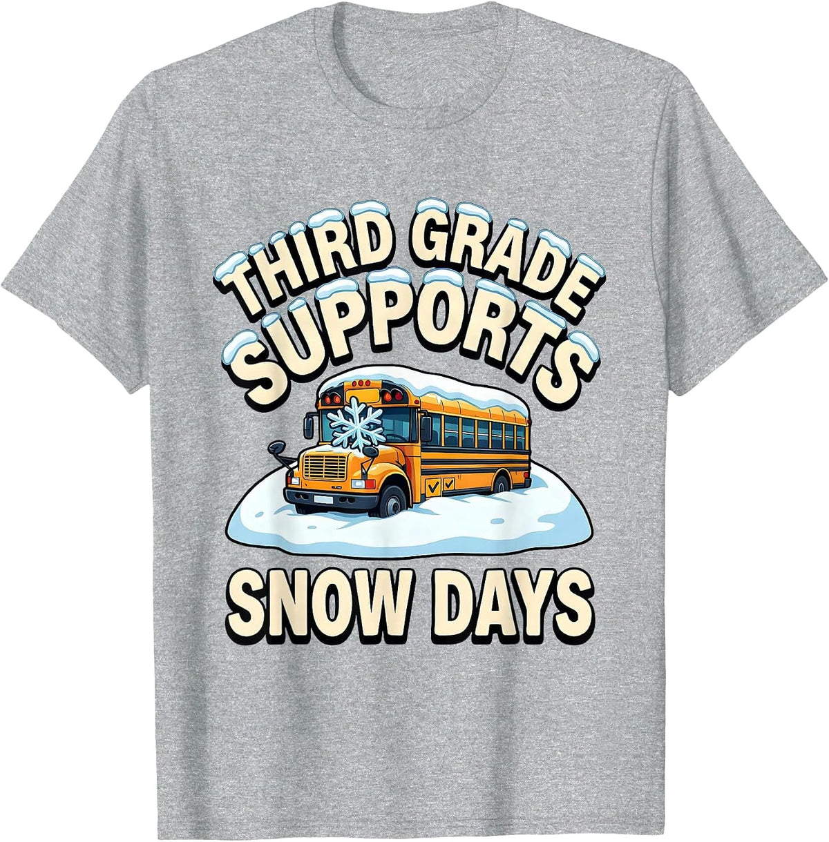 Men's Third Grade Supports Snow Days Funny Teacher Christmas T-Shirt - Heather Grey