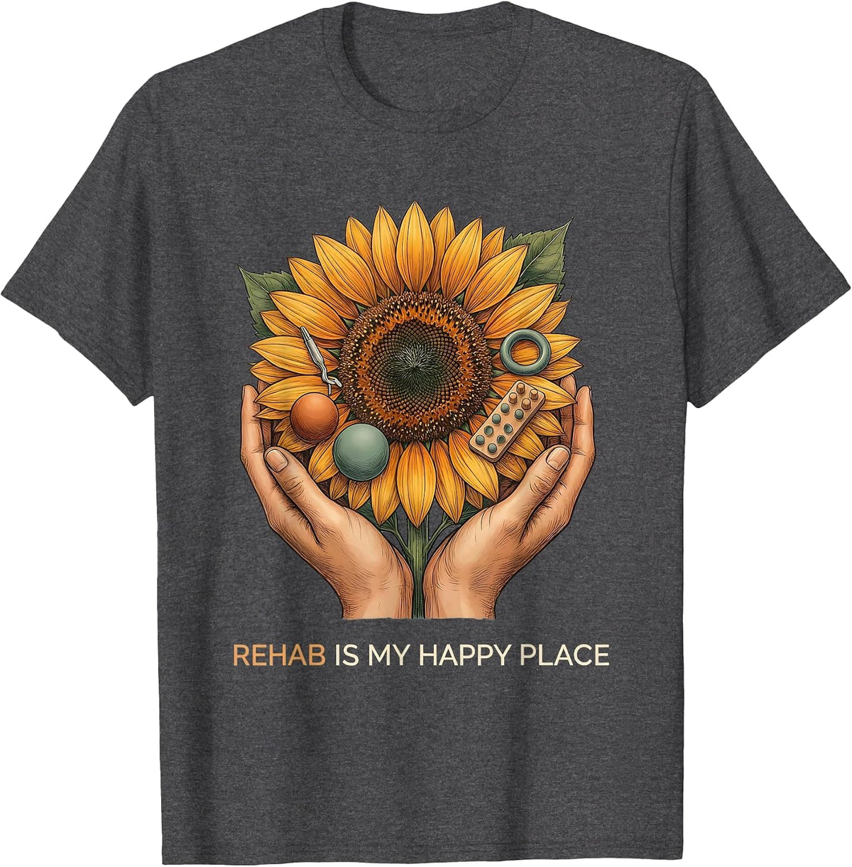 Rehab Is My Happy Place Occupational Therapy T-Shirt - Dark Heather Grey