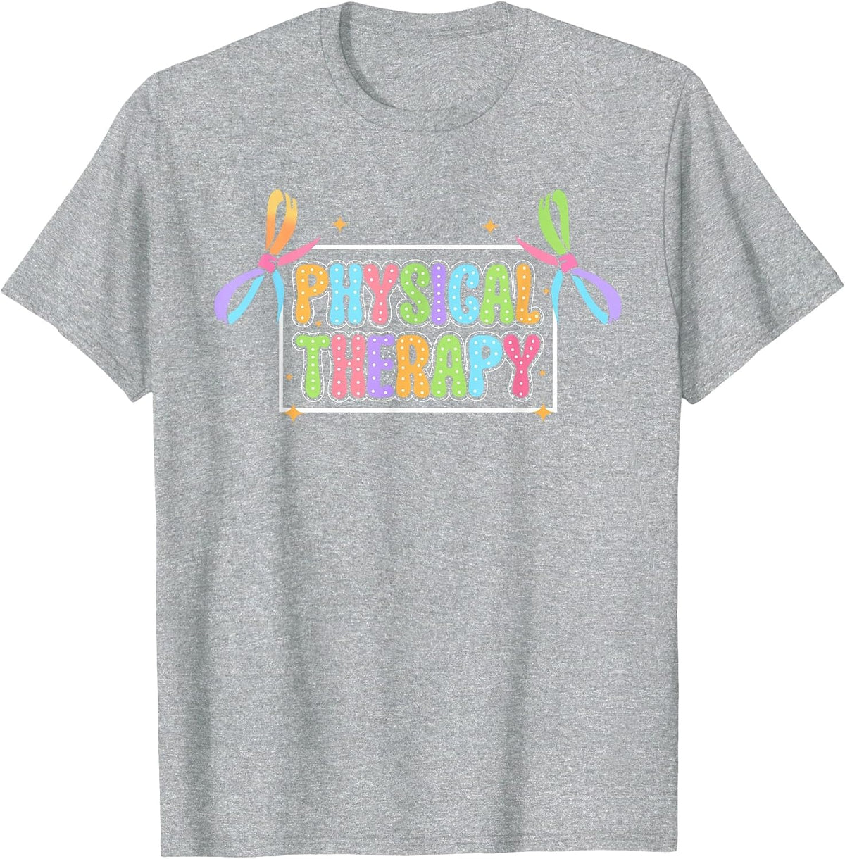 Physical Therapy PT PTA Physical Therapist T-Shirt - Heather Grey