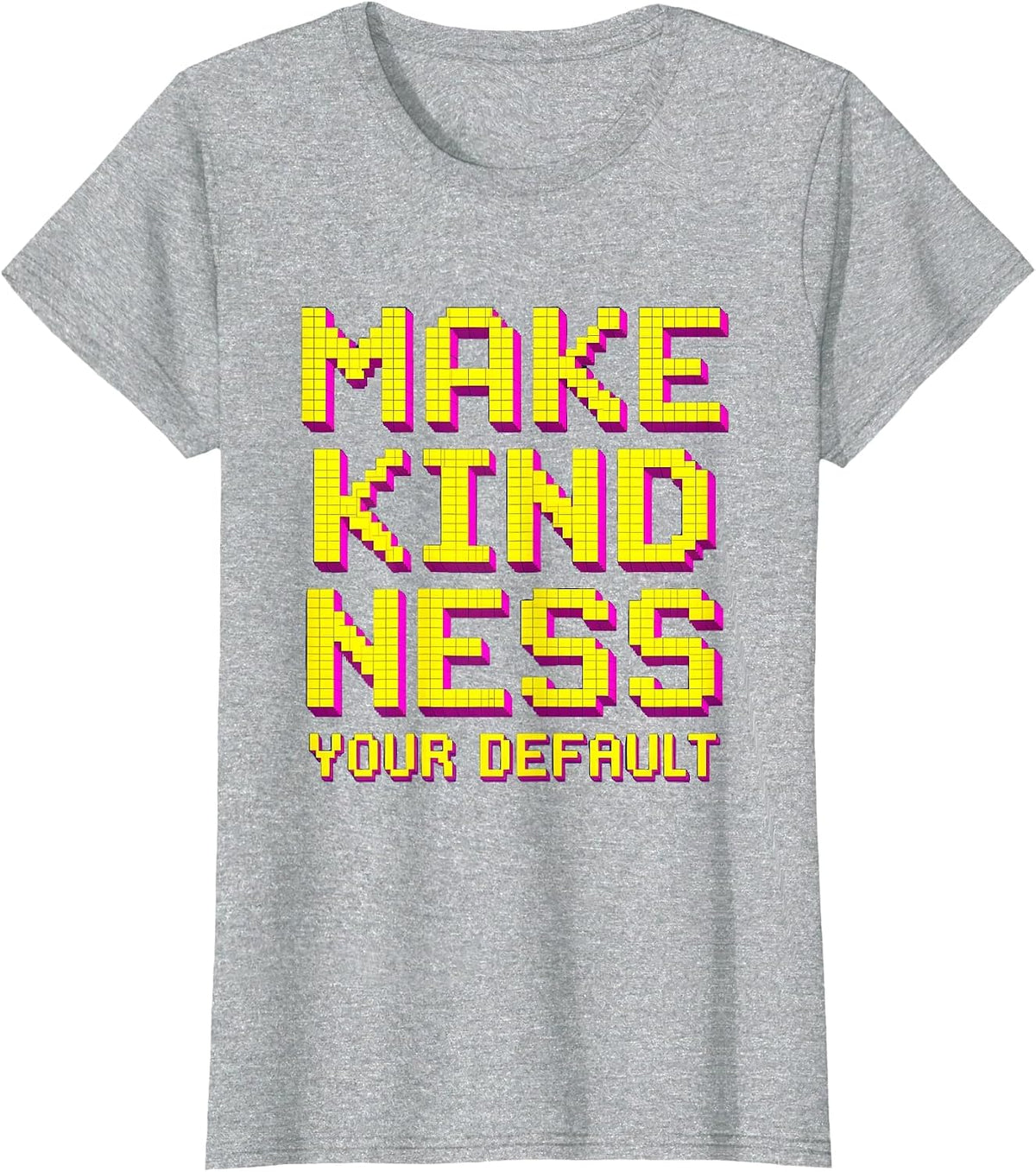 Make Kindness Your Default Be Kind Design T-Shirt - Heather Grey