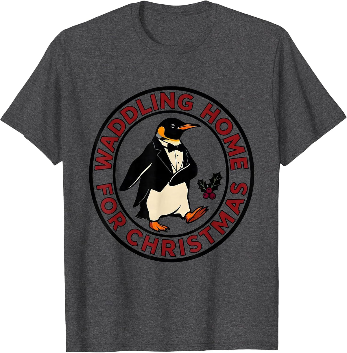 Men's Waddling Home For Christmas Funny Penguin Lover Christmas T-Shirt - Dark Heather Grey