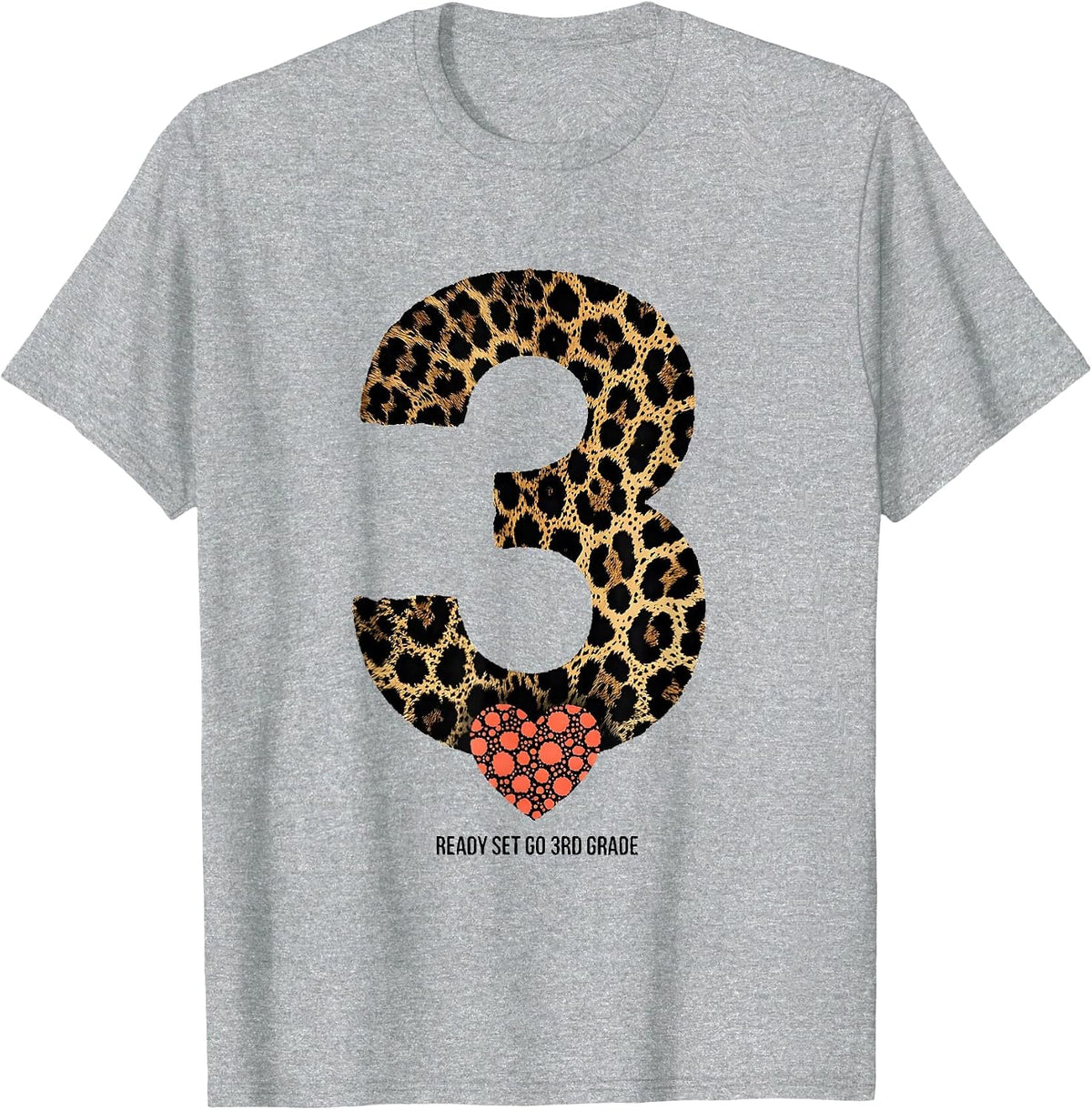 Men's Ready Set Go 3rd Grade Leopard Print Heart Back To School T-Shirt - Heather Grey