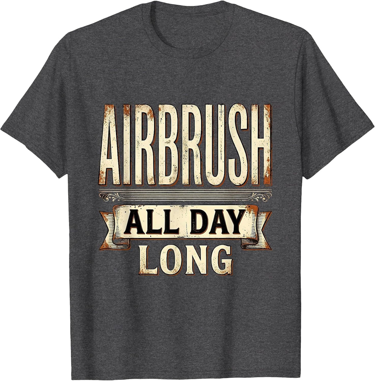 Airbrush All Day Long Spray Art Design T-Shirt - Dark Heather Grey
