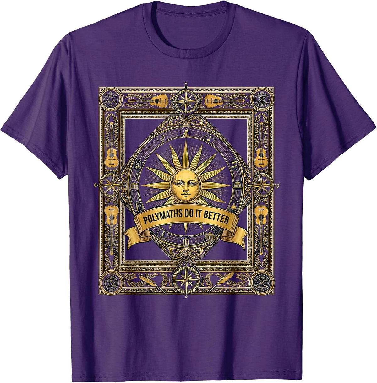 Polymaths Do It Better Renaissance Man Design T-Shirt - Purple
