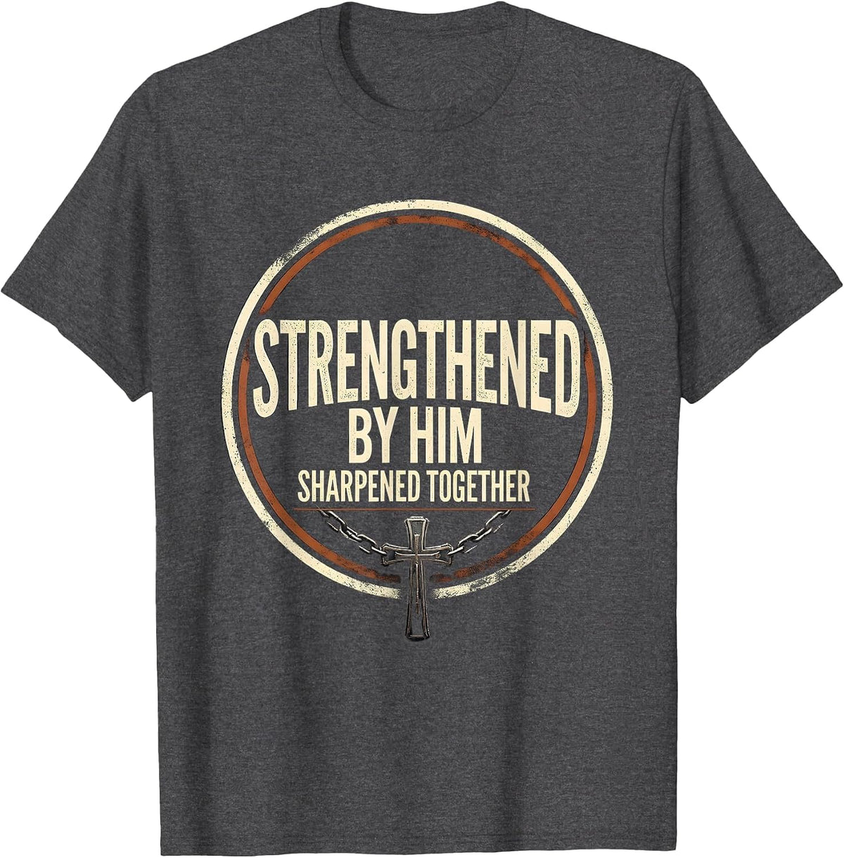 Strengthened By Him Sharpened Together Christian Gym T-Shirt - Dark Heather Grey