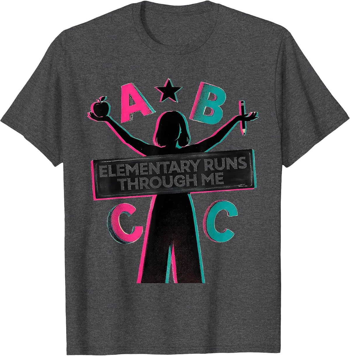 Elementary Runs Through Me Teacher Design T-Shirt - Dark Heather Grey
