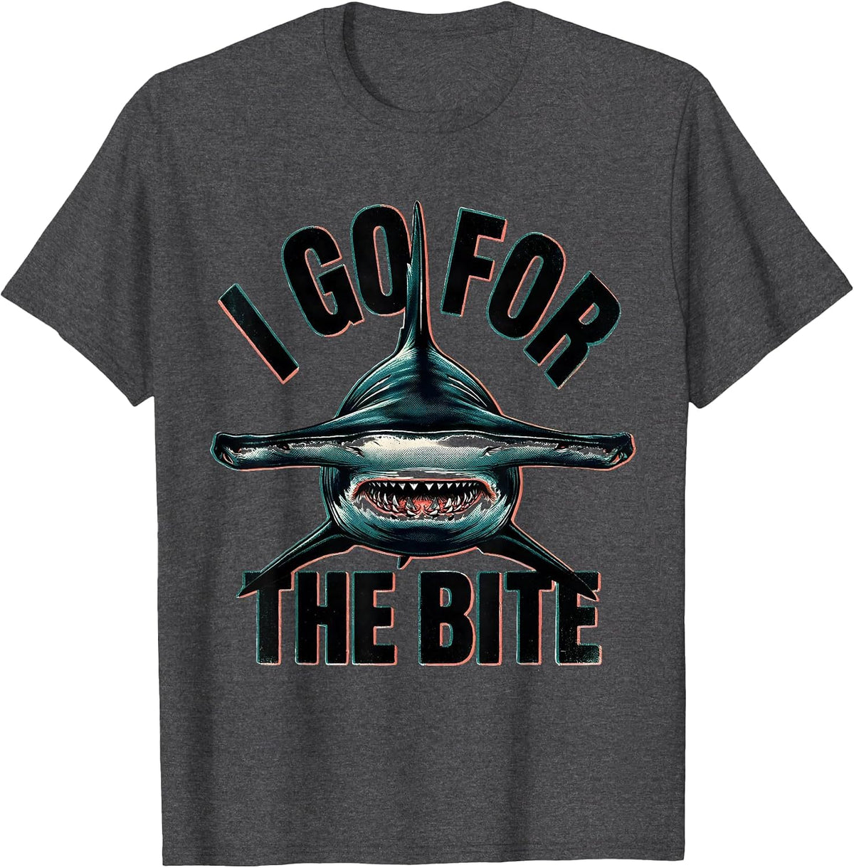 I Go For The Bite Funny Shark Ocean Wildlife Humor Novelty T-Shirt - Dark Heather Grey