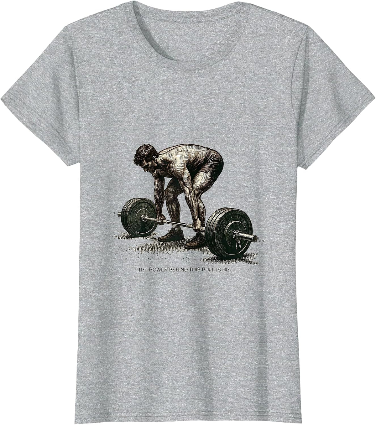 The Power Behind This Pull Is His Funny Christian Gym T-Shirt - Heather Grey