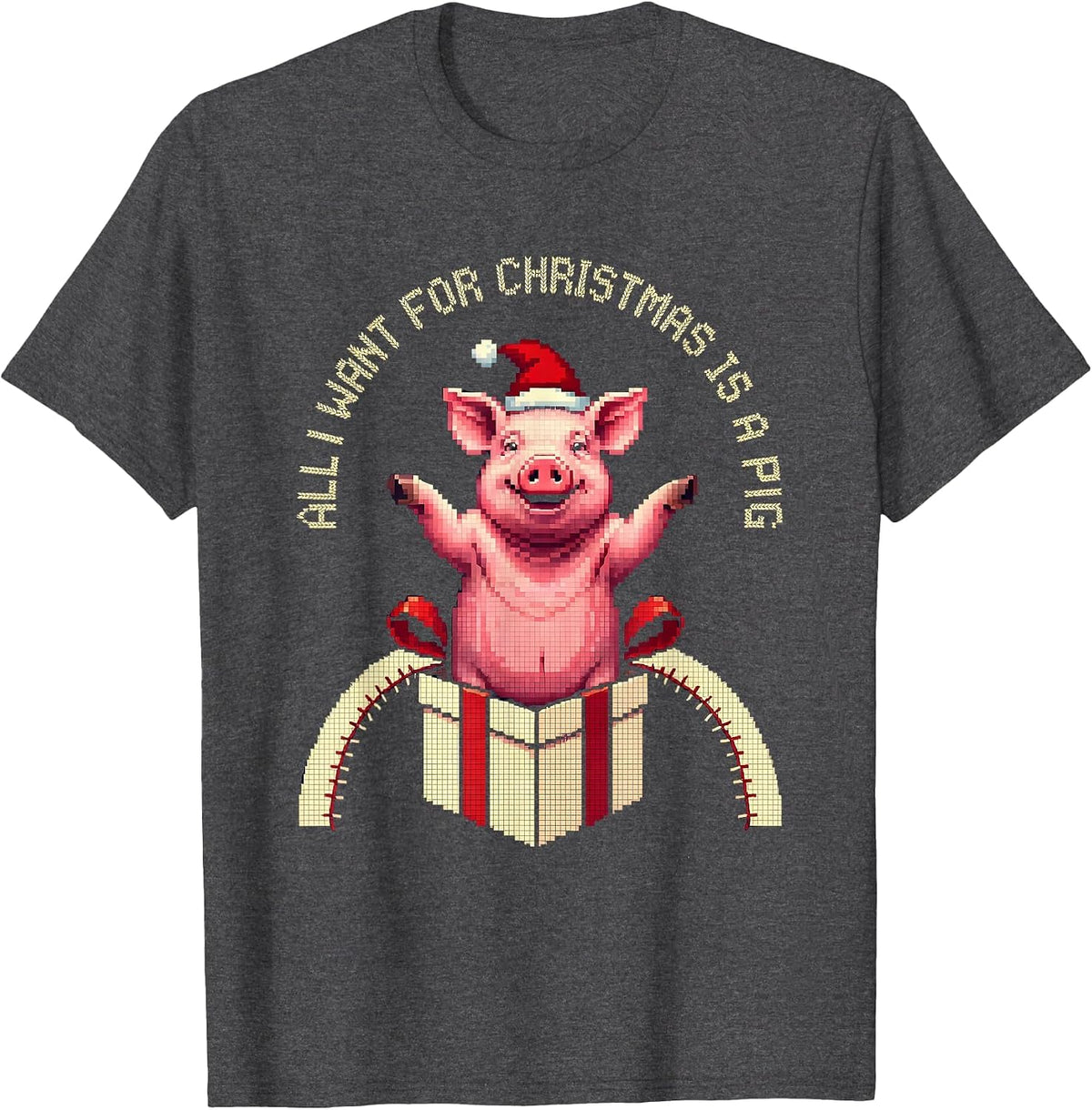 Men's All I Want For Christmas Is A Pig Ugly Sweater Holiday Party T-Shirt - Dark Heather Grey