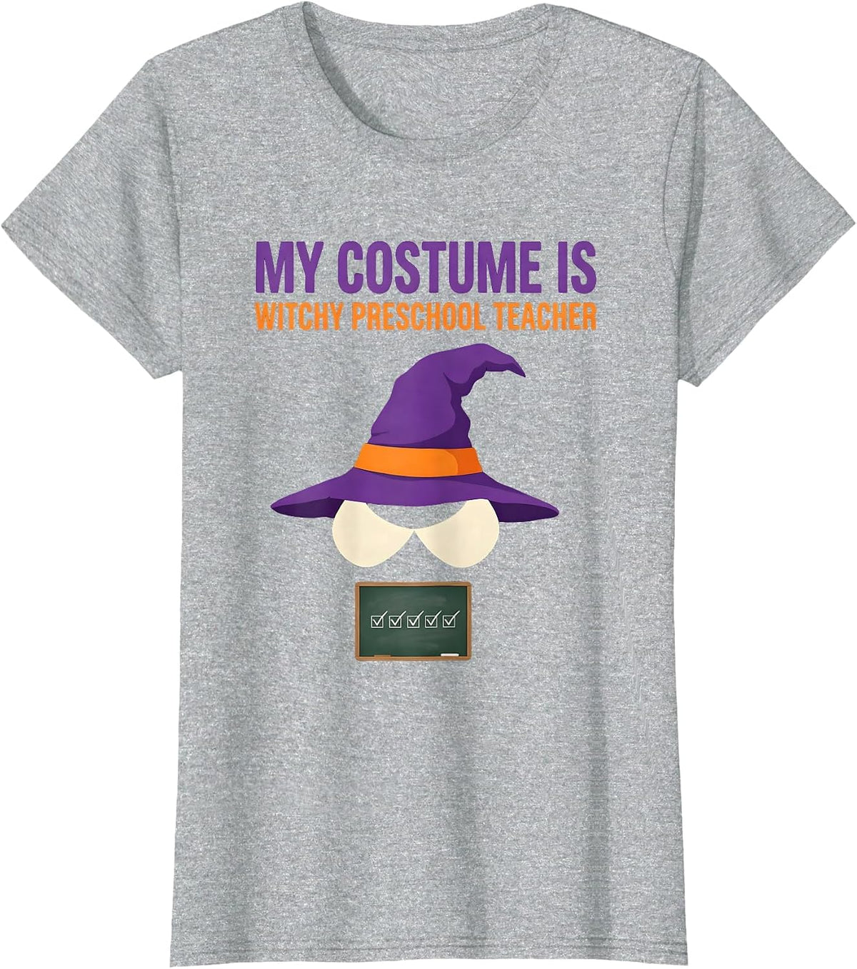 My Costume Is Witchy Preschool Teacher Cute Halloween T-Shirt - Heather Grey