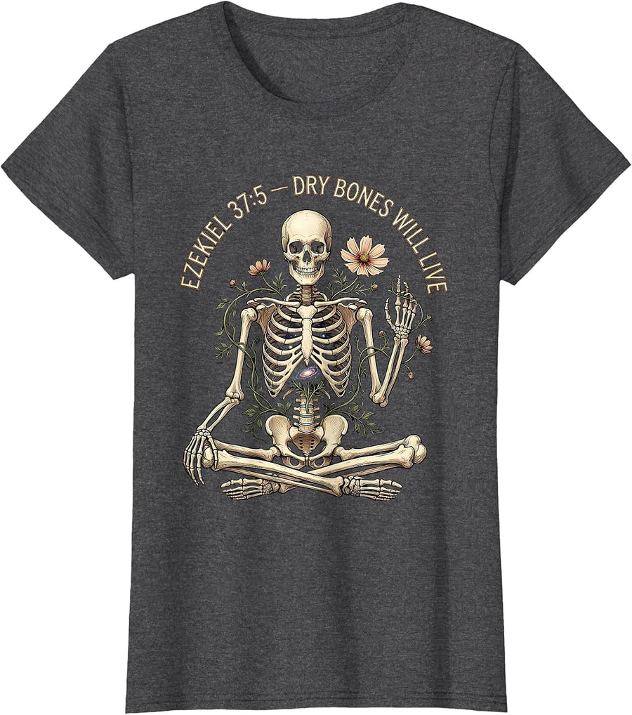 Women's Ezekiel 37:5 Dry Bones Will Live Christian Skeleton Humor T-Shirt - Dark Heather Grey