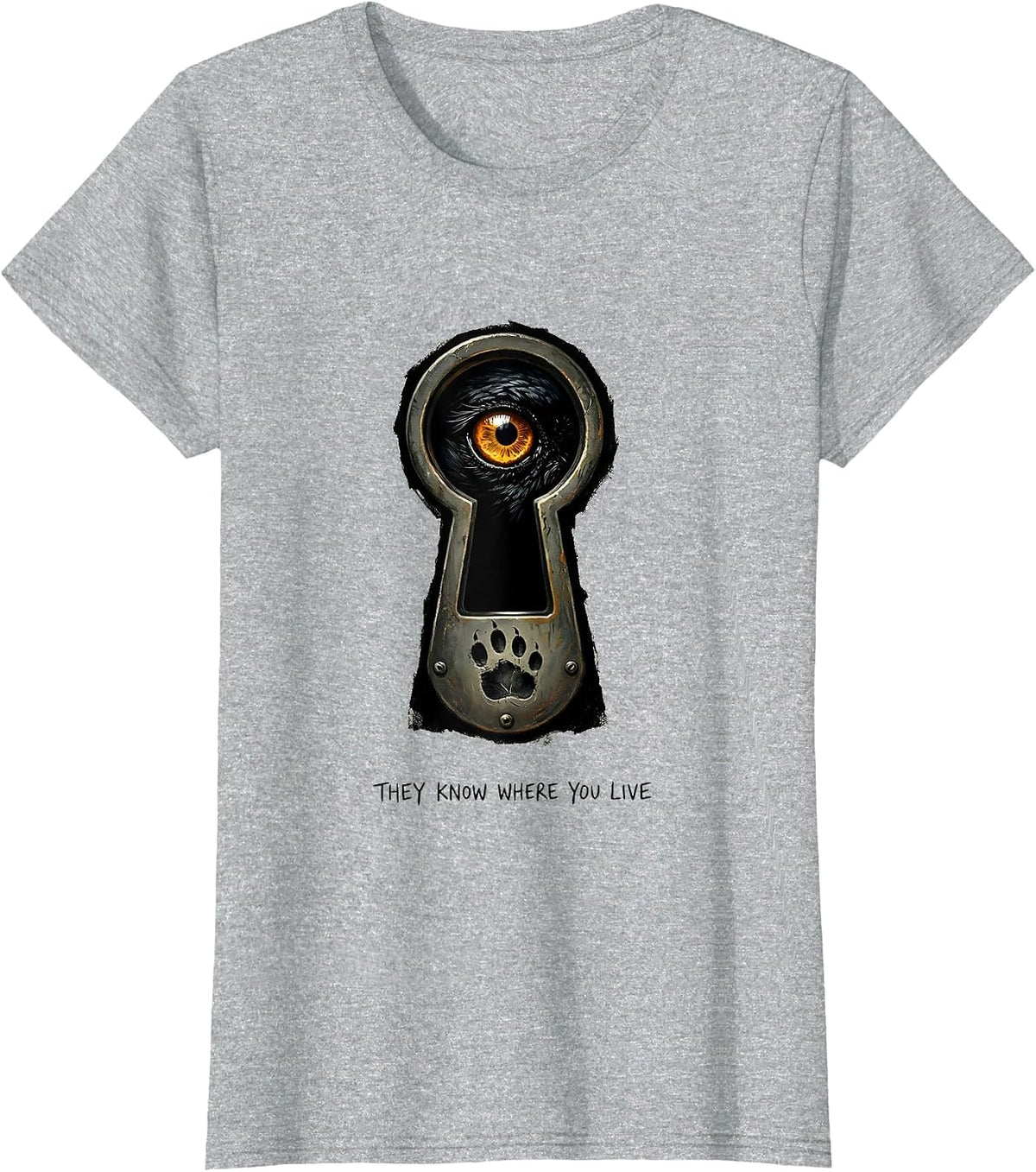 They Know Where You Live Dark Humor Crow Lover Pun T-Shirt - Heather Grey