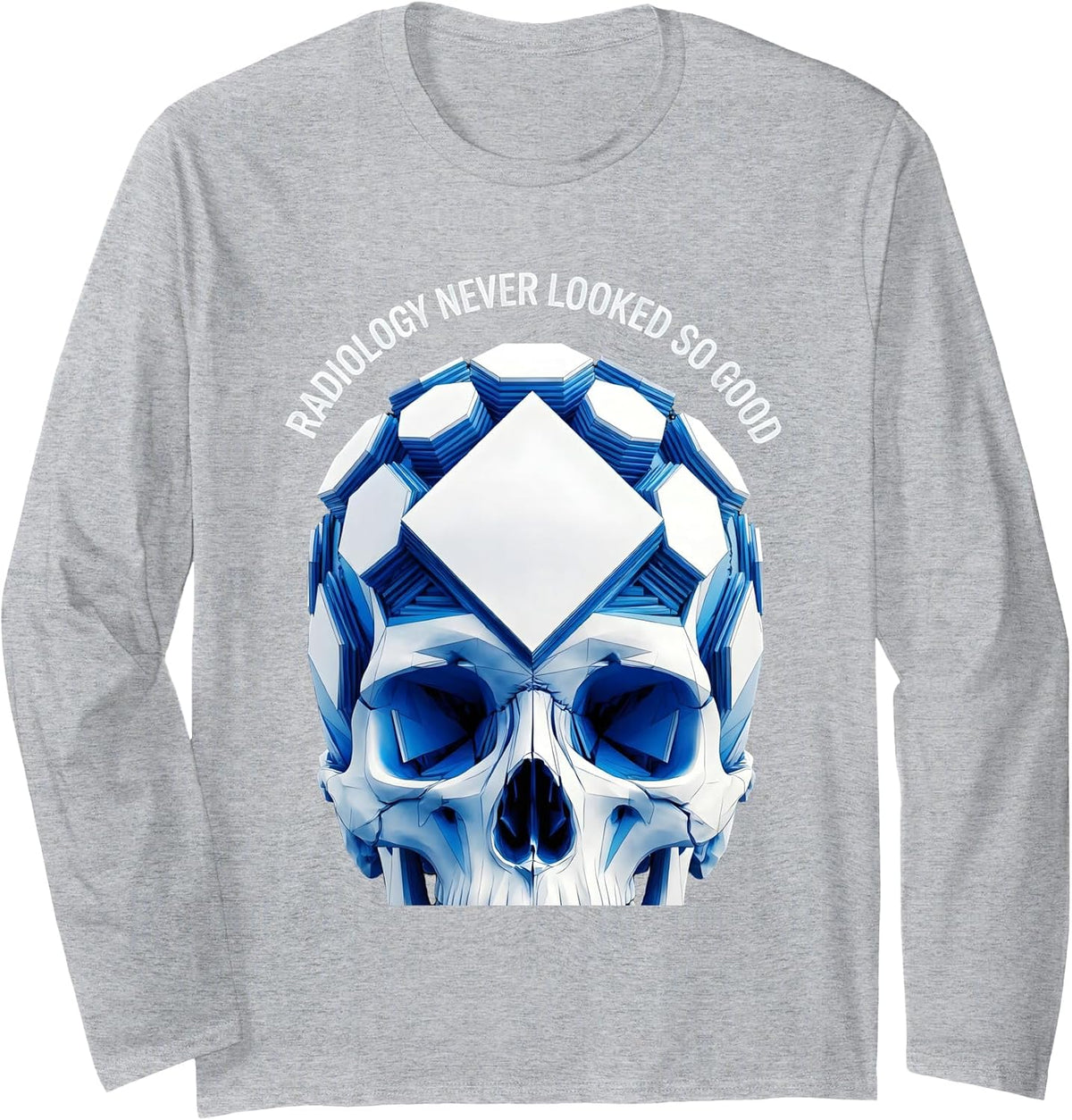 Radiology Never Looked So Good X-Ray Design Long Sleeve T-Shirt - Adult Unisex Heather Grey